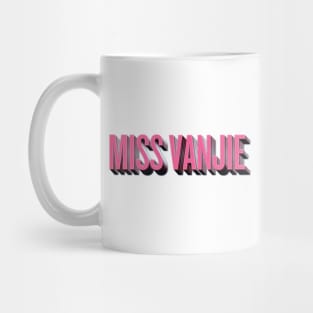 Miss Vanjie Mug